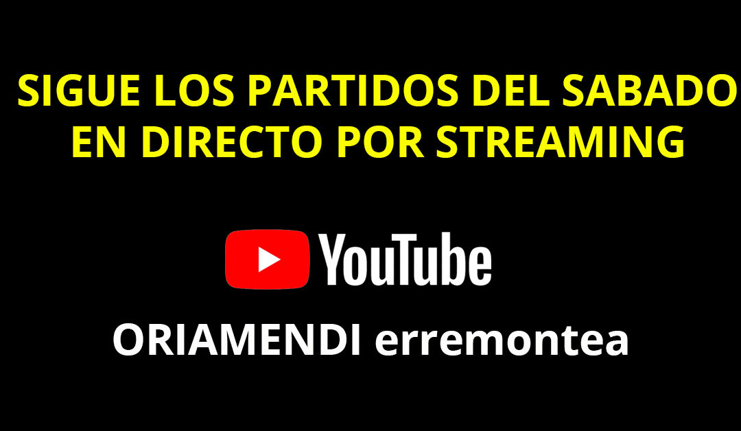 El sábado se emitirán dos partidos en streaming por YouTube